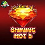 Shining Hot 5 Game Slot Online yang Bikin Dompet Tebal!