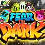 Fear The Dark 49% Strategi Sisanya Nekat Total