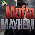 Mafia Mayhem 5 Strategi Mutlak Buat Jadi Bos!