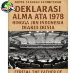 Alma Ata 1978: Revolusi Kesehatan Global yang Terlupakan?